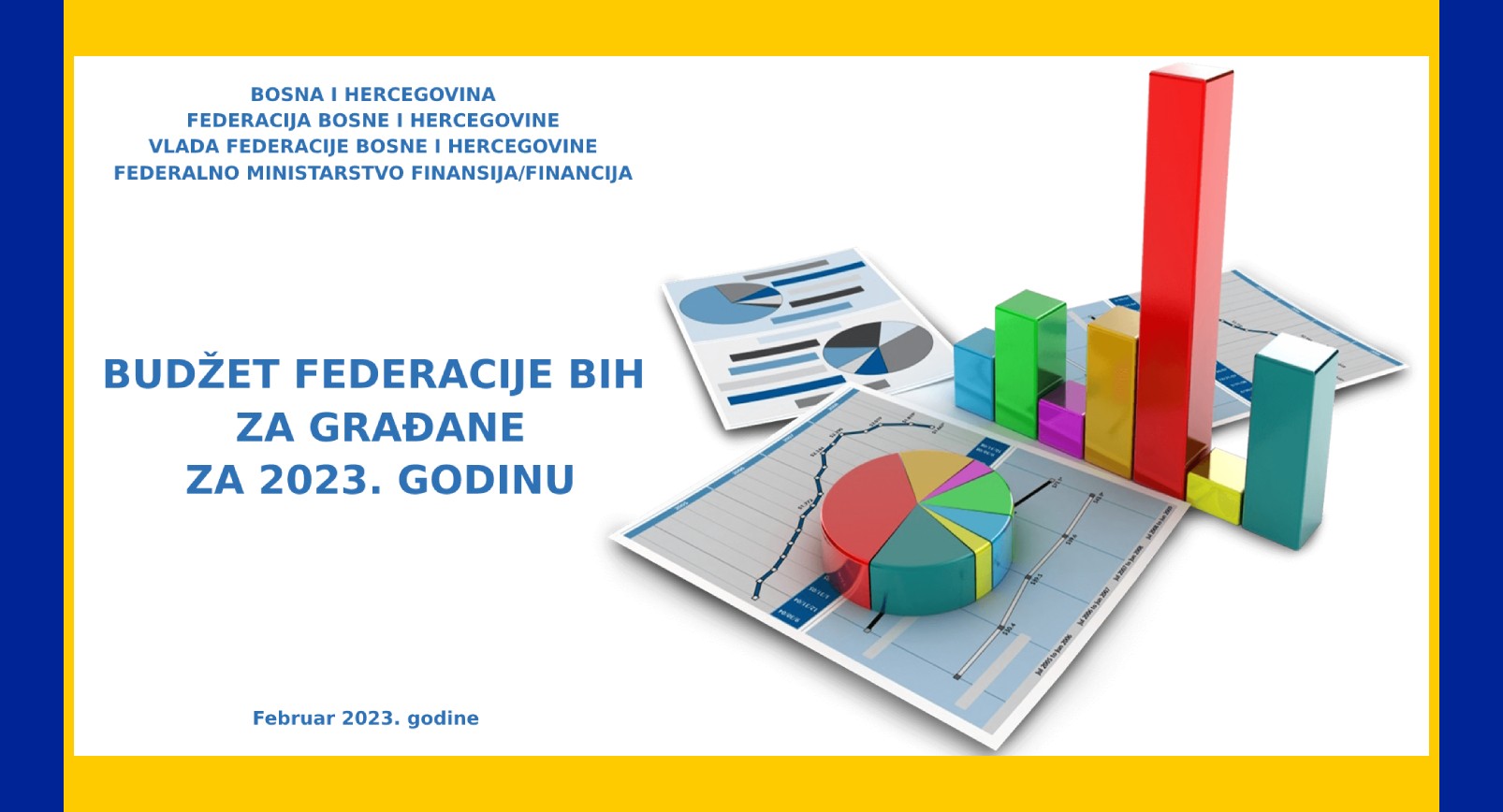 „Budžet Federacije BiH za građane za 2023. godinu“: Dokument za unapređenje procesa upravljanja javnim finansijama