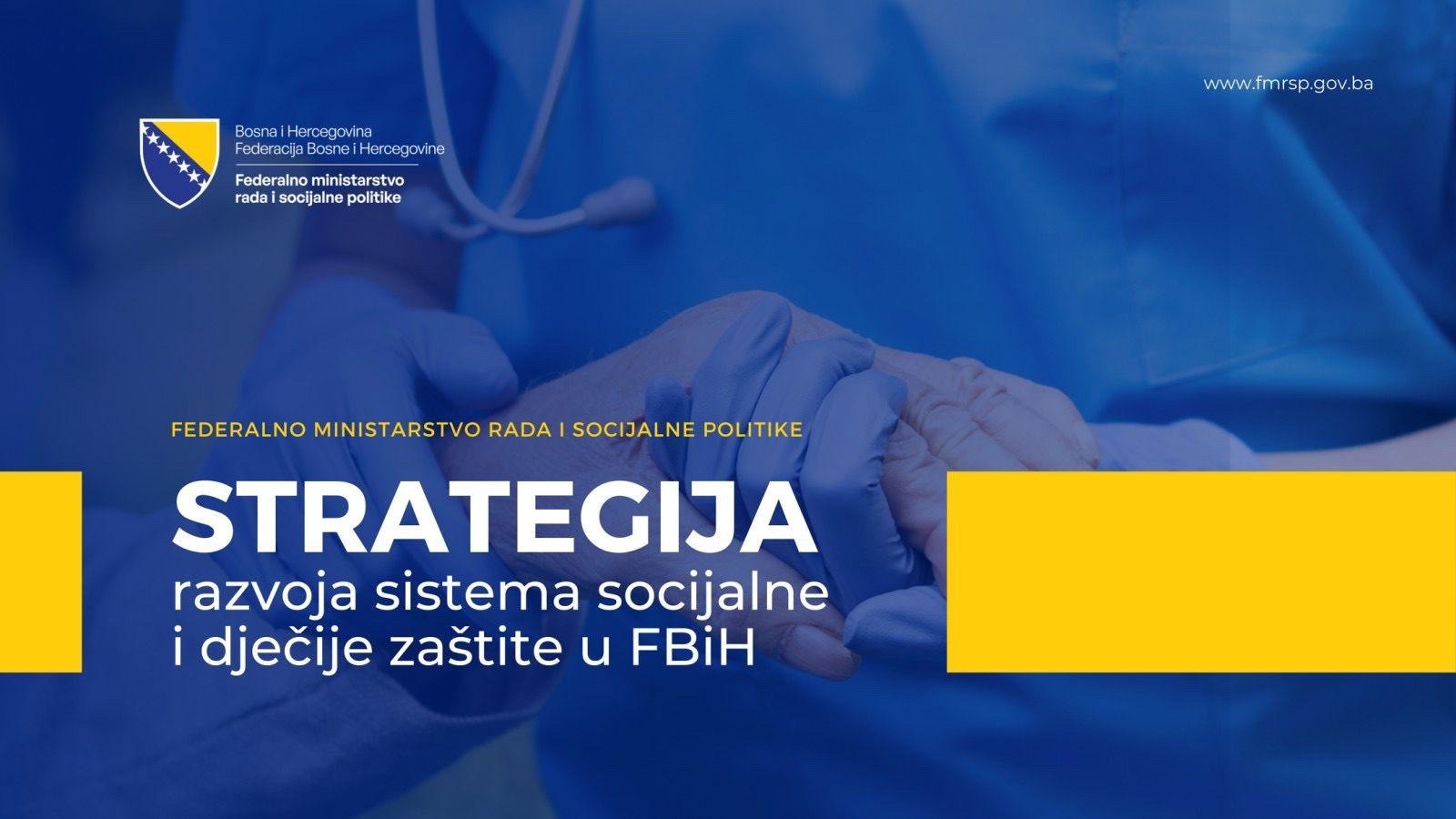 FMRSP: Dom naroda Parlamenta Federacije BiH usvojio Strategiju razvoja sistema socijalne i dječije zaštite u FBiH za period 2024-2030. godine